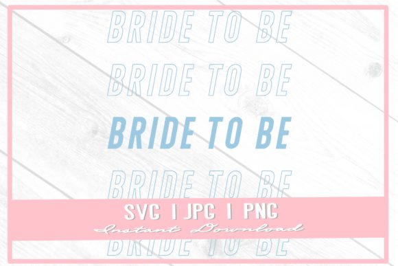 Celebrate Love with the Bride to Be Repeat Design